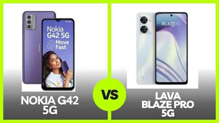Lava Blaze Pro 5G vs Nokia G42 5G specification