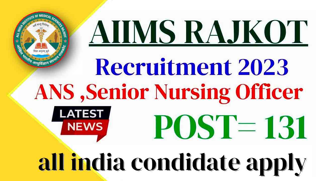 AIIMS Rajkot Jobs 2023