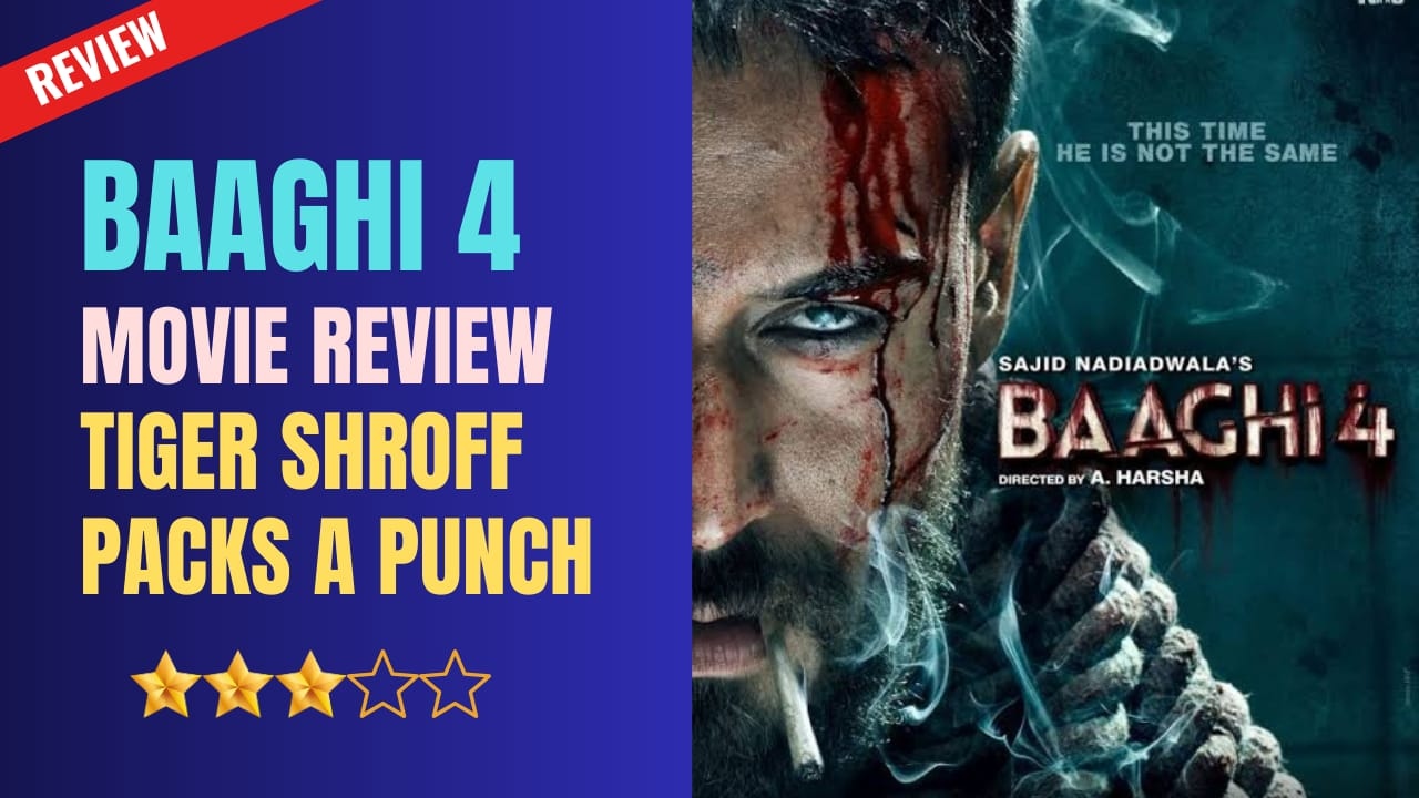 Baaghi 4 Hindi Review